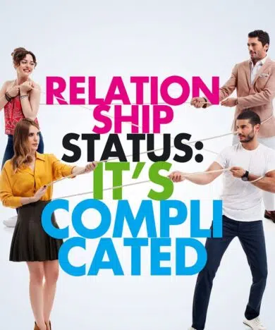 Relationship Status: It’s Complicated (Iliski Durumu Karisik) Tv Series