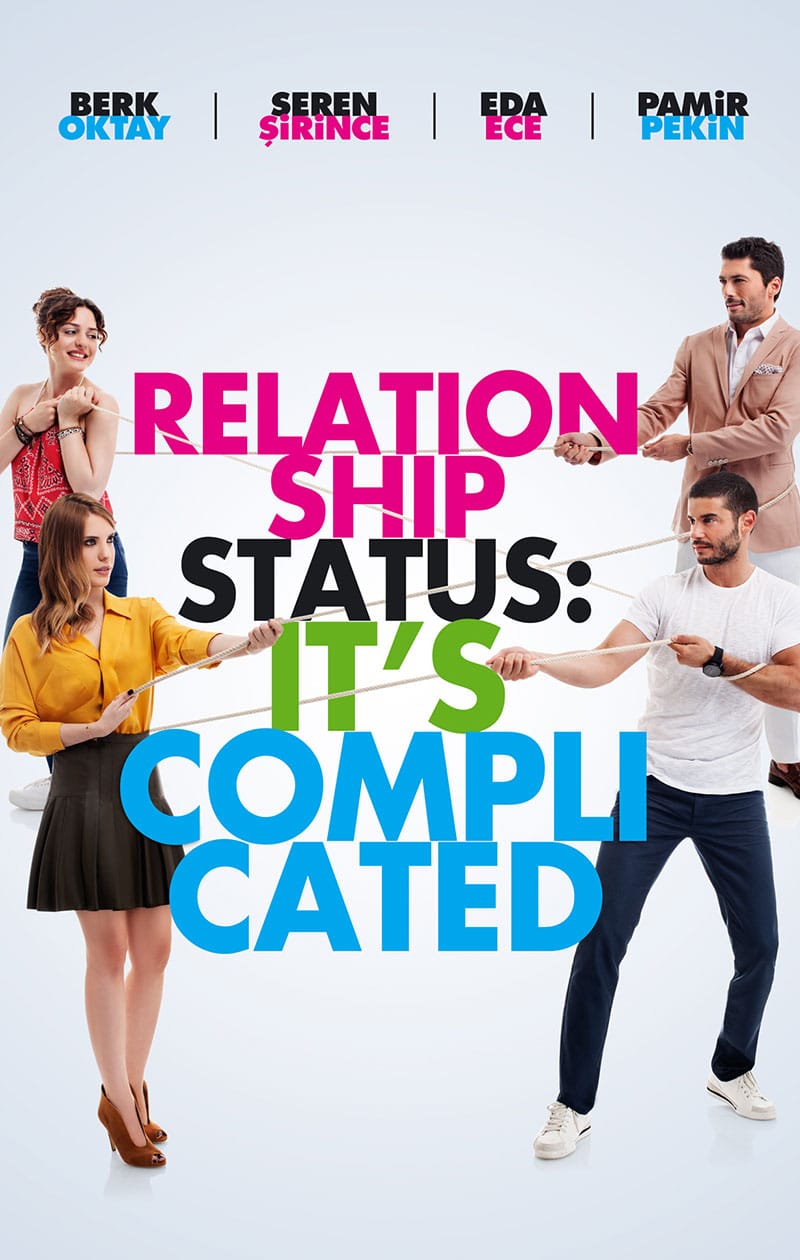 Relationship Status: It’s Complicated (Iliski Durumu Karisik) Tv Series