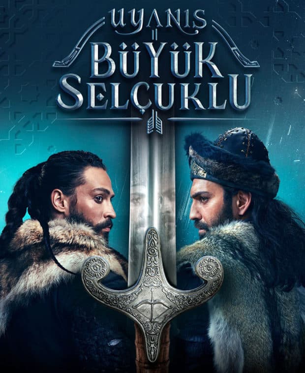 The Great Seljuks: Guardians of Justice (Uyanis: Buyuk Selcuklu) Turkish Series Poster